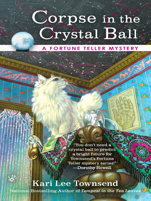 Title details for Corpse in the Crystal Ball by Kari Lee Townsend - Available